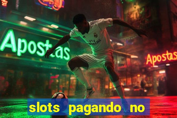 slots pagando no cadastro saque free 2024